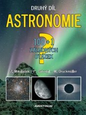 100+1 záludných otázek astronomie - 2.díl | Z. Mikulášek. P. Gabzdyl, M. Druckmüller