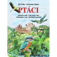 Ptáci | J.Felix, K.Hísek