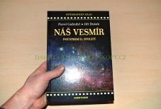 Náš vesmír počátkem 21. století | Jiří Dušek, Pavel Gabzdyl